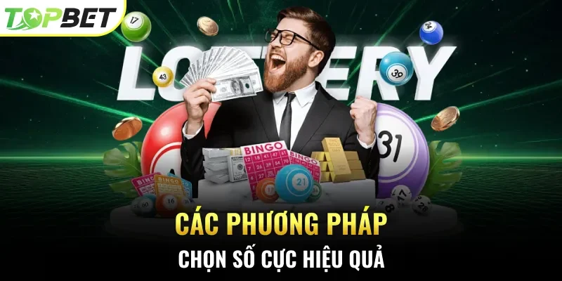Các phương pháp chọn số cực hiệu quả